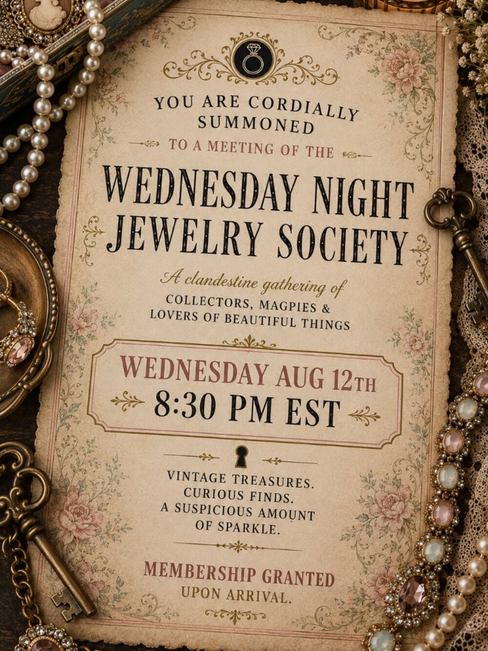 The Wednesday Night Jewelry Society (a not-so-secret meeting)